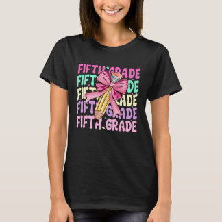 Fifth Grade Teacher Coquette Pencil Bow Back to Sc T-Shirt