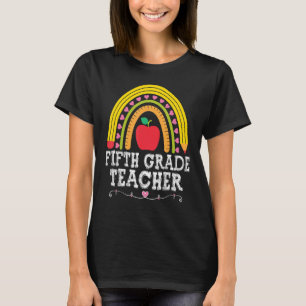 Fifth Grade Teacher School Materials Rainbow Back T-Shirt