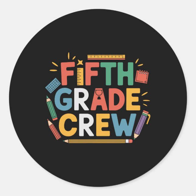 Fifth Grade Team  Classic Round Sticker (Front)