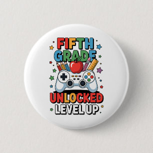 Fifth Grade Unlocked Level Up Video Game First Day 6 Cm Round Badge