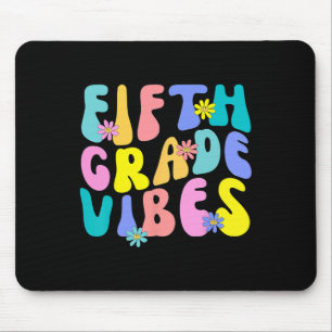 Fifth Grade Vibes - 5th Grade Team Retro 1st Day O Mouse Pad