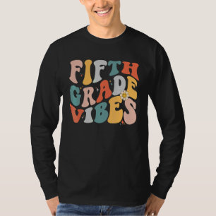 Fifth Grade Vibes 5th Grade Team Retro First Day O T-Shirt