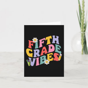 Fifth Grade Vibes Back To School 5th Grade Team 1s Card