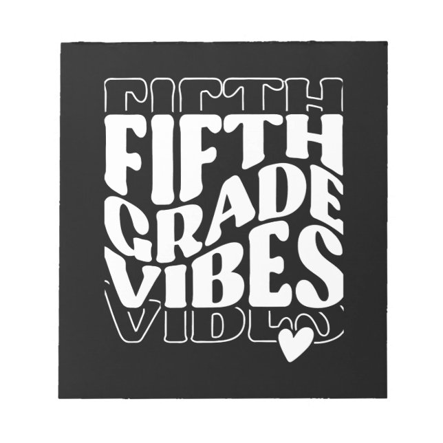 Fifth Grade Vibes Back To School Notepad (Front)