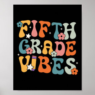 Fifth Grade Vibes Back To School Retro 5th Grade T Poster