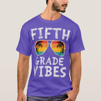 Fifth Grade Vibes Back To School Retro 5th Grade T T-Shirt