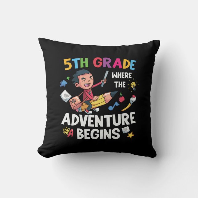 Fifth Grade Where The Adventure Begins Cushion (Front)