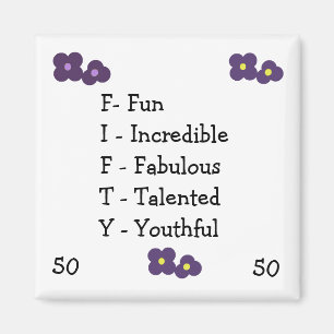 Fiftieth Birthday Acronym Magnet