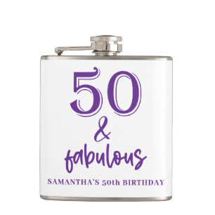 Fifty and fabulous 50th Birthday  Hip Flask
