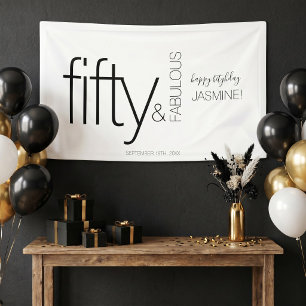 Fifty and Fabulous Black And White Happy Birthday Banner