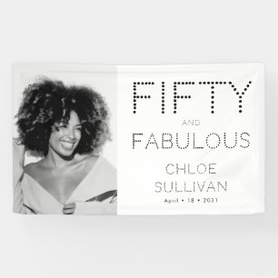 Fifty and Fabulous Bold Photo 50th Birthday Party Banner