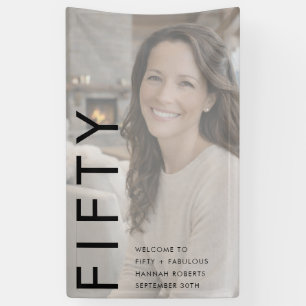 Fifty and Fabulous Bold Photo 50th Birthday Party Banner