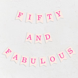 Fifty and Fabulous Bush Hot Pink 50th Birthday Bunting