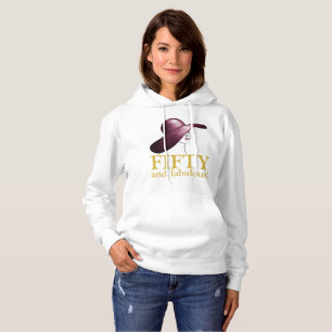 Fifty and Fabulous Elegant Woman Guest of Honour Hoodie