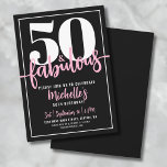 Fifty And Fabulous Modern 50th Birthday Party Invitation<br><div class="desc">Introducing a chic and stylish "50 and Fabulous" birthday party invitation, perfect for celebrating this milestone with flair. The sleek design features a bold black background with "50 and Fabulous" prominently displayed at the top in elegant bold serif and script calligraphy. The text throughout the invitation combines modern and script...</div>