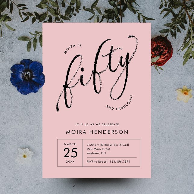 Fifty and Fabulous Modern Dusty Pink 50th Birthday Invitation (modern minimal dusty pink fifty and fabulous script type 50th birthday party invite)