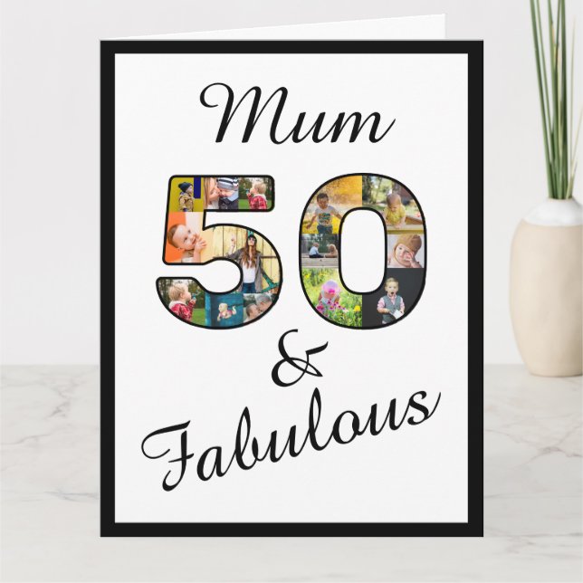 Fifty and Fabulous Multi Photo Mom 50th Birthday Card (Front)