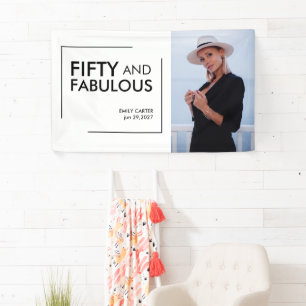 Fifty and Fabulous Photo 50th Birthday Party  Banner