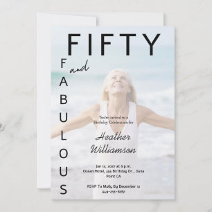 Fifty and Fabulous Photo 50th Birthday Party Invit Invitation