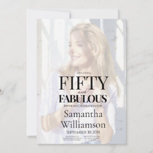 Fifty and Fabulous Photo 50th Birthday Party Invitation