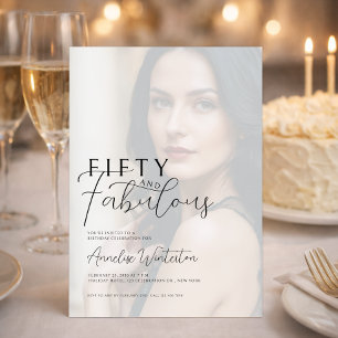 Fifty and Fabulous Photo 50th Birthday Party Invitation