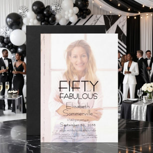 Fifty and Fabulous Photo 50th Birthday Party Invitation