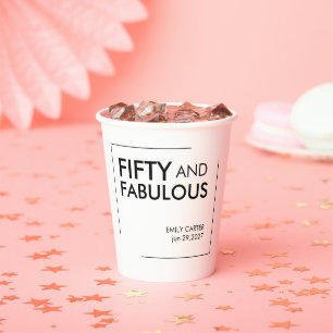 Fifty and Fabulous Photo 50th Birthday Party  Paper Cups