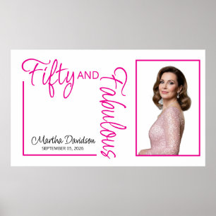 Fifty and Fabulous Photo 50th Birthday Party Poste Poster