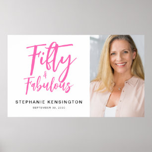 Fifty and Fabulous Photo 50th Birthday Party Poster