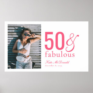 Fifty and Fabulous Photo 50th Birthday Party Poster