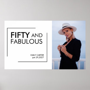 Fifty and Fabulous Photo 50th Birthday Party Poster