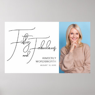 Fifty and Fabulous Photo 50th Birthday Party Poster