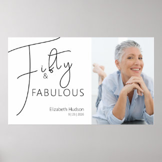 Fifty and Fabulous Photo 50th Birthday Party Poster