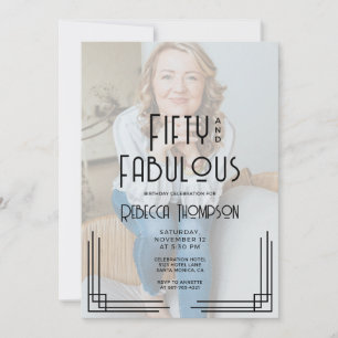 Fifty and Fabulous Photo Art Deco 50th Birthday Invitation