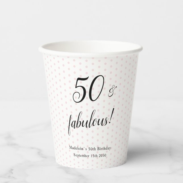Fifty and Fabulous Pink Black 50th Birthday Paper Cups (Front)