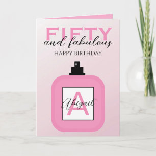 Fifty And Fabulous Pink Perfume Birthday  Card