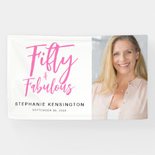 Fifty and Fabulous Pink Photo 50th Birthday Party Banner