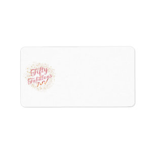 Fifty and Fabulous pink typography, gold sparkle  Label