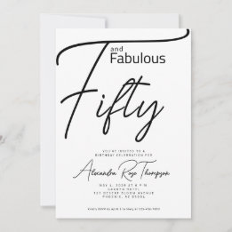Fifty and Fabulous Script 50th Birthday Party Invitation