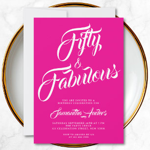 Fifty and Fabulous Script 50th Birthday Party Pink Invitation