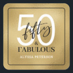 Fifty and Fabulous Script 50th Birthday Square Sticker<br><div class="desc">These 50 & Fabulous gold foil,  black and white 50th birthday square stickers are perfect for the favors at your loved one's fiftieth birthday party!  The fonts are trendy yet classic.  They'll be fabulous on your favors!</div>