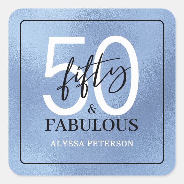 Fifty and Fabulous Script 50th Birthday Square Sticker (Front)