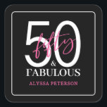 Fifty and Fabulous Script 50th Birthday Square Sticker<br><div class="desc">These 50 & Fabulous black,  white and hot pink 50th birthday square stickers are perfect for the favors at your loved one's fiftieth birthday party!  The fonts are trendy yet classic.  They'll be fabulous on your favors!</div>