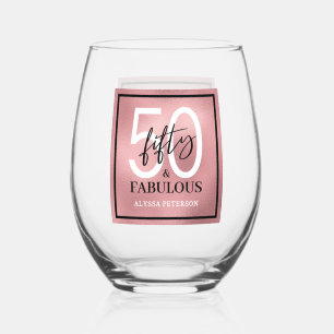 Fifty and Fabulous Script 50th Birthday Stemless Wine Glass