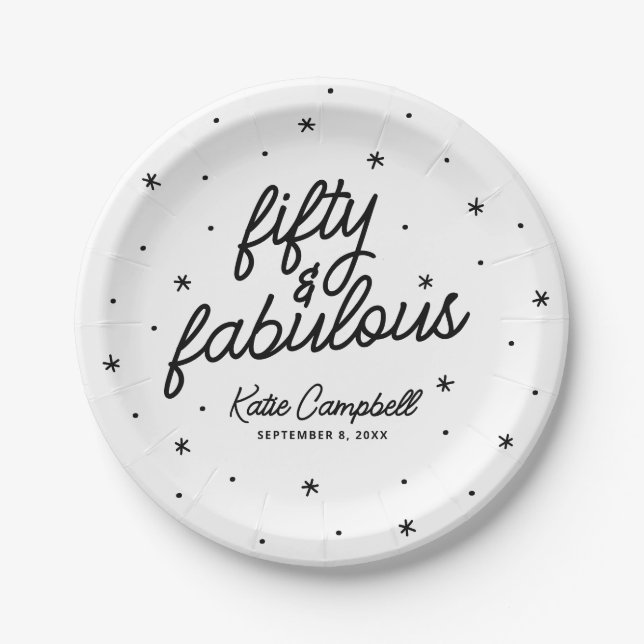 Fifty and Fabulous Script Black White Birthday Paper Plate (Front)