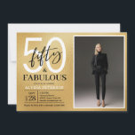 Fifty and Fabulous Script Photo 50th Birthday  Inv Invitation<br><div class="desc">This 50 & Fabulous gold foil black and white and photo 50th birthday party invitation is perfect for your loved one who's turning fifty!  It's fonts are trendy yet classic.  And your photo makes it unique just like her!</div>