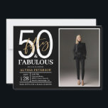 Fifty and Fabulous Script Photo 50th Birthday  Inv Invitation<br><div class="desc">This 50 & Fabulous black,  white and gold photo 50th birthday party invitation is perfect for your loved one who's turning fifty!  It's fonts are trendy yet classic.  And your photo makes it unique just like her!</div>