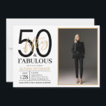 Fifty and Fabulous Script Photo 50th Birthday  Inv Invitation<br><div class="desc">This 50 & Fabulous black,  white and gold photo 50th birthday party invitation is perfect for your loved one who's turning fifty!  It's fonts are trendy yet classic.  And your photo makes it unique just like her!</div>