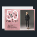 Fifty and Fabulous Script Photo 50th Birthday Invitation<br><div class="desc">This 50 & Fabulous rose gold foil black and white and photo 50th birthday party invitation is perfect for your loved one who's turning fifty!  It's fonts are trendy yet classic.  And your photo makes it unique just like her!</div>
