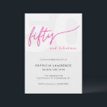 Fifty and Fabulous Script Pink 50th Birthday Party Invitation<br><div class="desc">Fifty and Fabulous script minimal pink and black modern 50th birthday invitation that you can personalize and send out for your fiftieth birthday party celebration. The words "Fifty and Fabulous" are set using popular script font typography. The text colors can be changed using the edit menu.</div>